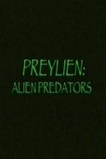 Watch Preylien: Alien Predators Niter