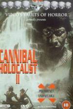 Watch Cannibal Holocaust II Niter