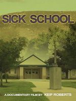 Watch Sick School Niter