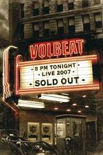Watch Volbeat Live: Sold Out! Niter