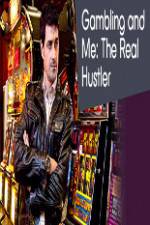 Watch Gambling Addiction and Me:The Real Hustler Niter