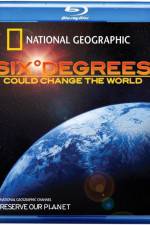 Watch Six Degrees Could Change the World Niter