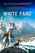 Watch White Fang Niter