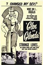 Watch Glen or Glenda Niter