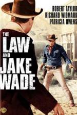 Watch The Law and Jake Wade Niter