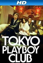 Watch Tokyo Playboy Club Niter