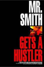 Watch Mr Smith Gets a Hustler Niter