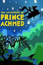 Watch The Adventures of Prince Achmed Niter