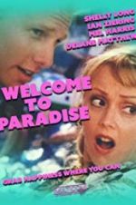 Watch Welcome to Paradise Niter