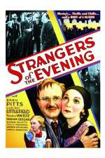 Watch Strangers of the Evening Niter