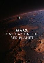 Watch Mars: One Day on the Red Planet Niter