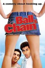 Watch Ball & Chain Niter