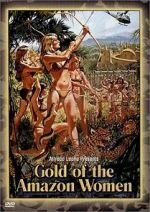 Watch Gold of the Amazon Women Niter