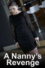 Watch A Nanny's Revenge Niter