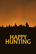 Watch Happy Hunting Niter