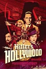 Watch Hitler\'s Hollywood Niter