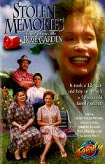 Watch Stolen Memories: Secrets from the Rose Garden Niter