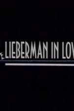 Watch Lieberman in Love Niter