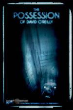 Watch The Possession of David O'Reilly Niter