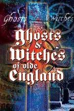 Watch Ghosts & Witches of Olde England Niter