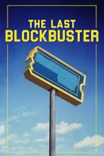 Watch The Last Blockbuster Niter
