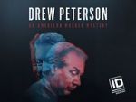 Watch Drew Peterson: An American Murder Mystery Niter