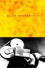 Watch Alien Underworld Niter