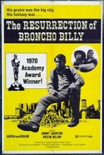 Watch The Resurrection of Broncho Billy Niter