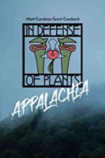 Watch In Defense of Plants: Appalachia Niter
