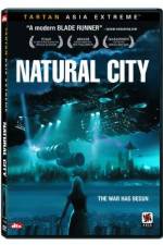 Watch Natural City Niter