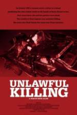 Watch Unlawful Killing Niter