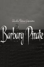 Watch Barbary Pirate Niter