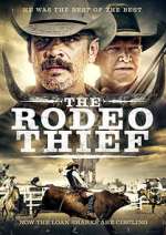 Watch The Rodeo Thief Niter