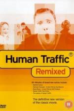 Watch Human Traffic Niter
