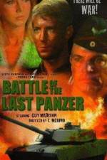 Watch The Battle of the Last Panzer Niter