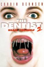 Watch The Dentist 2 Niter