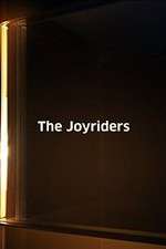Watch The Joyriders Niter