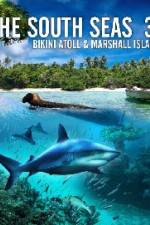 Watch The South Seas 3D Bikini Atoll & Marshall Islands Niter