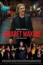 Watch Cabaret Maxime Primewire