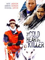 Watch The Cold Heart of a Killer Niter