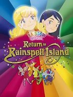 Watch Rainbow Magic: Return to Rainspell Island Niter