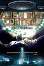 Watch Alien Mind Control: The UFO Enigma Niter
