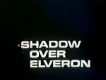Watch Shadow Over Elveron Niter