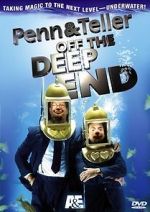 Watch Penn & Teller: Off the Deep End Niter