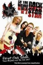 Watch So You Wanna Be A Rock Star Niter