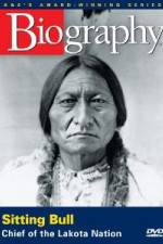 Watch A&E Biography - Sitting Bull: Chief of the Lakota Nation Niter