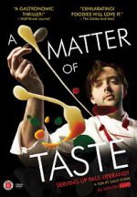 Watch A Matter of Taste: Serving Up Paul Liebrandt Niter