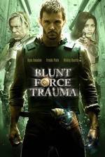 Watch Blunt Force Trauma Niter