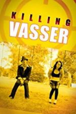 Watch Killing Vasser Niter