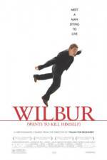 Watch Wilbur Wants to Kill Himself Niter